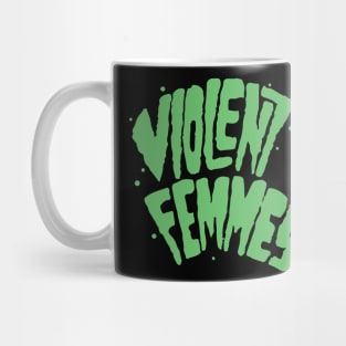 violent femmes Mug